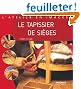 Le tapissier de sièges