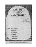Man, Myth and Manchester: v. 1