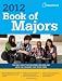 Book of Majors 2012 (College Board Book of Majors)