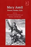 Review Ashgate Publishing  / Mary Astell: Reason, Gender, Faith
