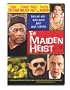 The Maiden Heist