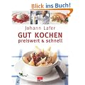 Gut kochen. Preiswert & schnell: Sonderausgabe