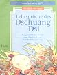 Die Musik der Natur. Lehrspr�che des Dschuang Dsi