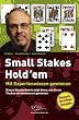 Small Stakes Hold'em - mit Expertenwissen gewinnen