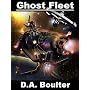 Ghost Fleet by D.A. Boulter