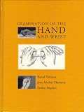 Examination of the hand and wrist