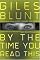 By the Time You Read This: A Novel
