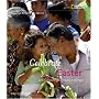 Holidays Around the World: Celebrate Easter: with Colored Eggs, Flowers, and Prayer