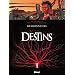 Destins, Tome 6 : D�shonneurs