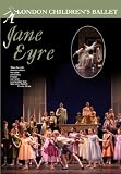 Jane Eyre - London Childrens Ballet [DVD]