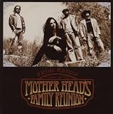 RETURN OF THE MOTHER HEADS FAMILY REUNION