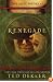 Renegade (The Lost Books, Book 3) (The Books of History Chronicles)