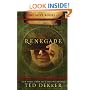 Renegade (The Lost Books, Book 3) (The Books of History Chronicles)