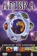 Ambra - Child of the Universe (DVD + Audio-CD)