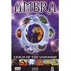 Ambra - Child of the Universe (DVD + Audio-CD)