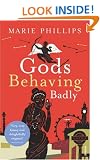 Gods Behaving Badly