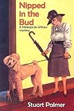 Nipped in the Bud (Hildegarde Withers Mysteries)