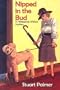 Nipped in the Bud (Hildegarde Withers Mystery)
