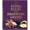 The Fairy Tales of the Brothers Grimm