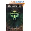The Green Face (Decadence from Dedalus)