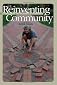 Reinventing Community: Stories from the Walkways of Cohousing