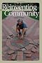 Reinventing Community: Stories from the Walkways of Cohousing