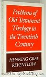 Problems of Old Testament Theology in the Twentieth Century