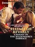 Caught in the Billionaire's Embrace (...
