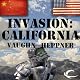 Invasion: California: Invasion America, Book 2