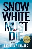 9780312604257: Snow White Must Die