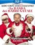 La Banda Dei Babbi Natale
