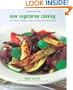 New Vegetarian Cooking: 120 Fast, Fresh, and Fabulous Recipes