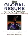 The Global Resume and CV Guide: From the Experts in Executive Search and Recruiting