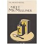 Meet Mr Mulliner (Everyman Wodehouse)