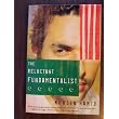 The Reluctant Fundamentalist, ISBN 0739488263 ~ Mohsin Hamid