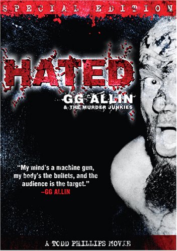 CD-Charts  DVD : G.G. Allin - Hatred [1993]