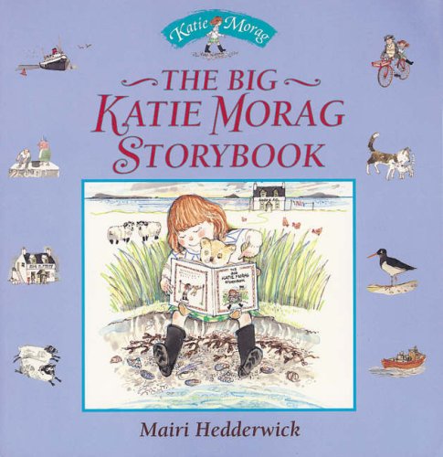 City Travel Guides Discounted  Search : The Big Katie Morag Storybook