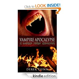 Vampire Apocalypse: A World Torn Asunder (Vampire Apocalypse Book 1)