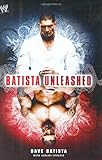 Batista unleashed