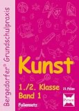 Bergedorfer Grundschulpraxis: Kunst, 1./2 - Klasse, Foliensatz - Rosalia Abbenhaus, Ulrike Hartmann-N&ouml;lle, Katja Sommereisen, Ulrike Hartmann- N&ouml;lle