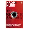 The Shock Doctrine: The Rise of Disaster Capitalism