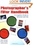 Photographer's Filter Handbook: A Complete Guide to Selection and Use