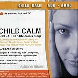 Hypnosis, Vol. 16: Child Calm
