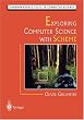 Exploring Computer Science with Scheme (Undergraduate Texts in Computer Science)