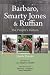 Barbaro, Smarty Jones and Ruffian: The People's Horses by Linda G. Hanna ISBN 0970580452
