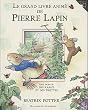 Le grand livre anim� de Pierre Lapin
