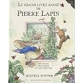 Le grand livre anim� de Pierre Lapin