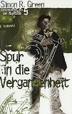 Spur in die Vergangenheit: Nightside 5 - Simon R. Green