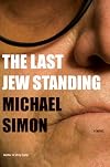 The Last Jew Standing: A Novel