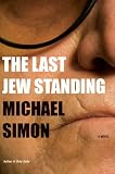 The Last Jew Standing: A Novel